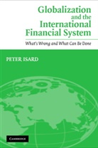 Peter Isard, Peter (International Monetary Fund Institute Isard - Globalization and the International Financial System
