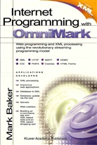 Mark Baker - Internet Programming with OmniMark