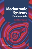 Rolf Isermann - Mechatronic Systems