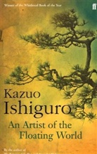 Kazuo Ishiguro - An Artist of the Floating World. Der Maler der fließenden Welt, englische Ausgabe