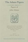 John Adams, John/ Lint Adams, Gregg L. Lint, Anne Decker Cecere, Margaret A. Hogan, Gregg L. Lint... - Papers of John Adams