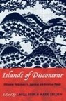 Laura E. Hein, Laura E. Selden Hein, Laura Selden Hein, Mark Selden, Laura Hein, Mark Selden - Islands of Discontent
