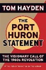 Tom Hayden - Port Huron Statement