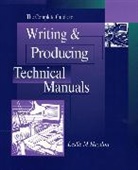 Haydon, Leslie Haydon, Leslie M Haydon, Leslie M. Haydon, Haydon Leslie M. - Complete Guide to Writing & Producing Technical Manuals