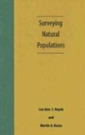 Martin Buzas, Martin A. Buzas, Lee-Ann Hayek, Lee-Ann Buzas Hayek, Lee-Ann C. Hayek, Lee-Ann C. Buzas Hayek - Surveying Natural Populations