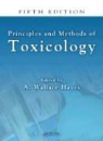 A.wallace Hayes, A. Wallace Hayes - Principles and Methods of Toxicology