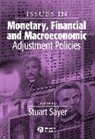 Sayer, S Sayer, Stuart Sayer, Stuart (University of Edinburgh) Sayer, Stuart Sayer - Issues in Monetary, Financial and Macroeconomic Adjustment Policies