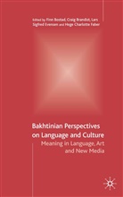 F. Bostad, Finn Bostad, Brandist, C Brandist, C. Brandist, Craig Brandist... - Bakhtinian Perspectives on Language and Culture