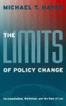 Michael T Hayes, Michael T. Hayes, Hayes Michael T. - Limits of Policy Change
