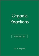 A. J. Adams, R. J. Adams, Leo A. Paquette, Le A Paquette, Leo A Paquette, Leo A. Paquette - Organic Reactions, Volume 55