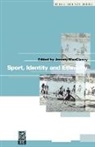 Macclancy Jeremy, Jeremy Macclancy, Jeremy Macclancy - Sport, Identity and Ethnicity
