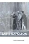 Sudhir Hazareesingh - Saint-Napoleon