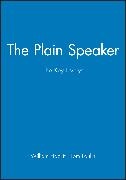 Hazlitt, W Hazlitt, William Hazlitt, Hazlitt William, Tom Paulin, … - Plain Speaker The Key Essays