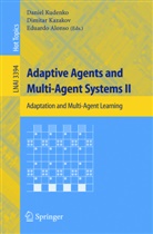 Eduardo Alonso, Dimita Kazakov, Dimitar Kazakov, Daniel Kudenko - Adaptive Agents and Multi-Agent Systems II. Vol.2