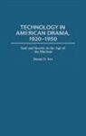 Dennis G. Jerz, Jerz Dennis G. - Technology in American Drama, 1920-1950