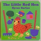Byron Barton, Barton Byron, Byron Barton, Barton Byron - The Little Red Hen