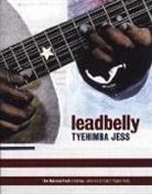 Tyehimba Jess - Leadbelly