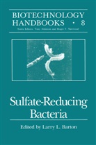 Larry Barton, Larry L. Barton, Larr L Barton, Larry L Barton - Sulfate-Reducing Bacteria