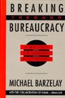 Michael Barzelay, Barzelay Michael, Barzelay/Altshuler, Alan Altshuler, Babak J. Armajani, Michael Barzelay - Breaking Through Democracy
