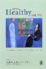Orville Gilbert (EDT)/ Ryff Brim, Orville Gilbert Ryff Brim, BRIM ORVILLE GILBERT RYFF CAROL, Orville Gilbert Brim, Ronald C. Kessler, Carol D. Ryff - How Healthy Are We?