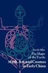 Sarah Allan - The Shape of the Turtle