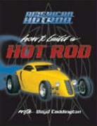 Dennis Parks, Dennis W. Parks, Motorbooks International - American Hot Rod