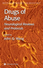 John A. Howard, John Wang, John W. Wang, John Q Wang, John Q Wang, John Q. Wang - Drugs of Abuse