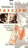 Milfull John, John Milfull, John Milfull, Milfull John - Attractions of Fascism