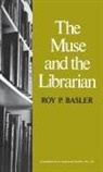 Roy P Basler, Roy P. Basler, Unknown, Robert H Walker, Robert H. Walker - The Muse and the Librarian