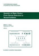 A Noor, A Noor, W. J. Etges, W.J. Etges, J Etges, W J Etges... - Genetics of Mate Choice: From Sexual Selection to Sexual Isolation