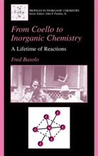 Fred Basolo - From Coello to Inorganic Chemistry