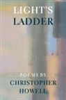 Christopher Howell - Light''s Ladder