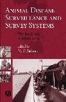 Salman, M. D. Salman, Mo Salman, M D Salman, M. D. Salman, Mo Salman - Animal Disease Surveillance and Survey Systems: Me Thods and