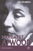 Coral A. Howells, Coral Ann Howells - Margaret Atwood