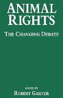 Robert Garner, Robert Howard, Robert Garner - Animal Rights: Past, Present, and Future Perspectives