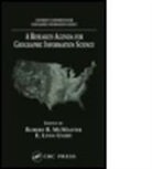 W. H. C. Bassetti, Robert B. Mcmaster, Robert B. (University of Minnesota Mcmaster, Robert B. Usery Mcmaster, MCMASTER ROBERT B, E. Lynn Usery... - Research Agenda for Geographic Information Science