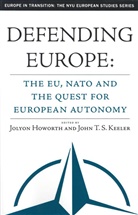 Jolyon Howorth, Howorth, J Howorth, J. Howorth, Jolyon Howorth, Keeler... - Defending Europe