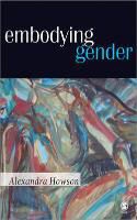 Alexandra Howson - Embodying Gender
