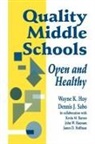 Kevin M Barnes, Kevin M. Barnes, John W. Hannum, James D. Hoffman, Wayne K Hoy, Wayne K. Hoy... - Quality Middle Schools