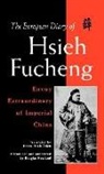 Douglas Howland, Fucheng Hsieh, Na Na, Fucheng Xue, Helen H. Chien - The European Diary of Hsieh Fucheng