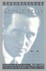 George Kelly, George/ Lynch Kelly - Three Plays