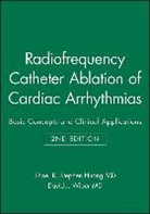 Shoei K. Stephen Huang, Shoei K. Stephen Wilber Huang, HUANG SHOEI K STEPHEN WILBER DA, Shoei K. Stephen Huang Md, David J. Wilber, Shoei K Stephen Huang... - Radiofrequency Catheter Ablation of Cardiac Arrhythmias