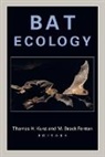 Thomas H. Kunz, Thomas H. (EDT)/ Fenton Kunz, Thomas H. Fenton Kunz, M. Brock Fenton, M.Brock Fenton, Thomas H. Kunz... - Bat Ecology