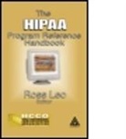 Laurie Kelly, Ross A. Leo, Ross A. (Nivola Professional Training Leo, Leo Ross A. - Hipaa Program Reference Handbook