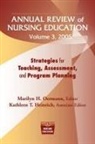 Kathleen T. Heinrich, Marilyn H. Oermann, Kathleen T. Heinrich, Marilyn H. Oermann - Strategies for Teaching, Assessment, and Program Planning