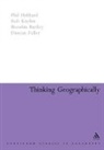Brendan Bartley, Brendan/ Hubbard Bartley, Duncan Fuller, Phil Hubbard, Rob Kitchin - Thinking Geographically
