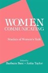 Ablex, Barbara Bate, Anita Taylor - Women Communicating
