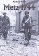Anthony Kemp, GEORGES BERNAGE, Anthony Kemp, Kemp Anthony - METZ 1944 -ED BILINGUE FRANC-ANGL-