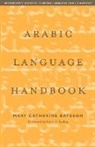 Mary Catherine Bateson, Sevanne Kassarjian - Arabic Language Handbook