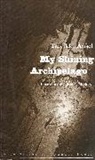 Talvikki Ansel, Ansel Talvikki - My Shining Archipelago